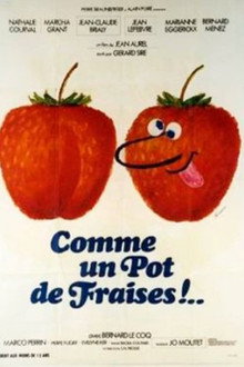 Comme un pot de fraises !..