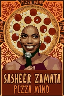 Poster do filme Sasheer Zamata: Pizza Mind