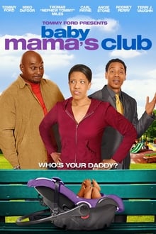 Poster do filme Baby Mama's Club