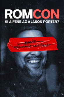 ROMCON: Ki a fene az a Jason Porter?