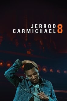 Jerrod Carmichael: 8 Jerrod Carmichael: 8