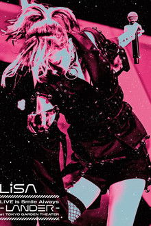 LiSA LiVE Is SMiLE ALWAYS -LANDER -