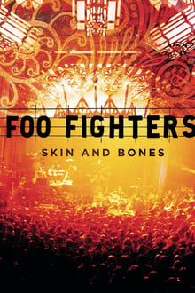 Poster do filme Foo Fighters: Skin and Bones