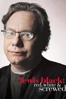 Poster do filme Lewis Black: Red, White & Screwed