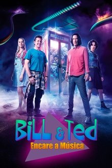 Imagem Bill & Ted: Encare a Música 2020