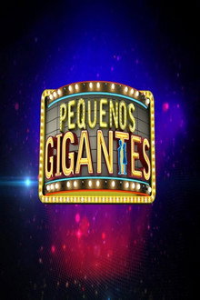 Pequenos Gigantes