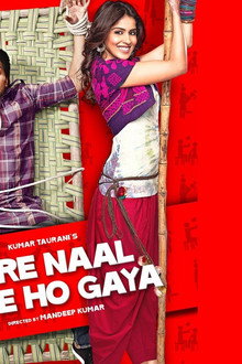 Tere Naal Love Ho Gaya