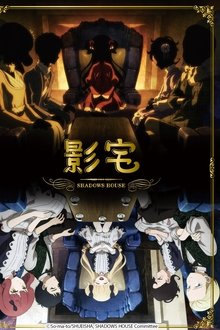 Assistir Shadows House Online Assistir Shadows House Online