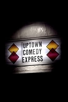 Poster do filme Uptown Comedy Express