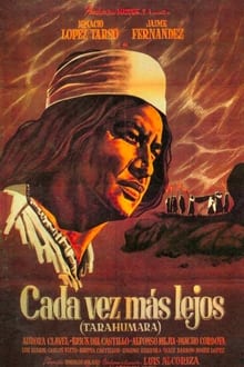Poster do filme Tarahumara (Further and farther)