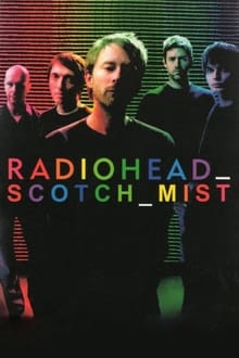 Poster do filme Scotch Mist: A Film with Radiohead in It