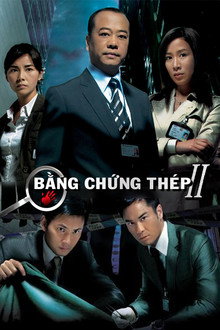 Bằng Chứng Thép 2