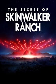 The Secret of Skinwalker Ranch 4° Temporada Completa