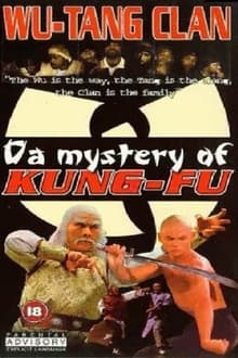 Poster do filme Wu Tang Clan - Da Mystery of Kung Fu