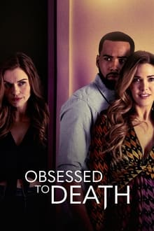 Obsessed to Death movie poster