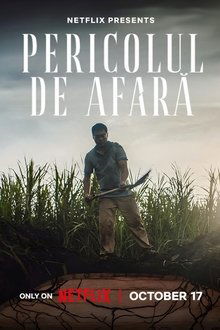 Pericolul de afară