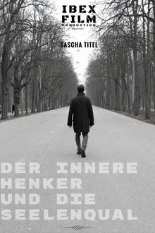 Der innere Henker und die Seelenqual