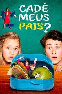 Poster do filme Cadê Meus Pais?