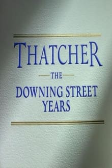 Poster da série Thatcher: The Downing Street Years