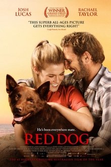 Red Dog, una historia de lealtad (2011)