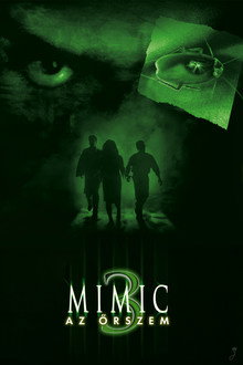 Mimic 3. - Az őrszem