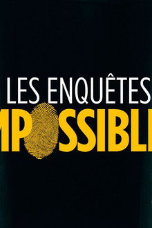 Les enquêtes impossibles 2011 reformatées