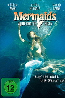 Mermaids - Zauberhafte Nixen