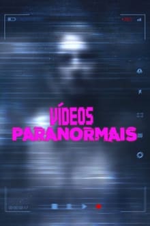 Poster da série Vídeos Paranormais
