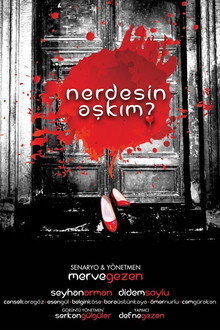 Nerdesin Aşkım?