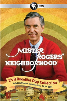 Mister Rogers' Neighborhood: It's A Beautiful Day Collection