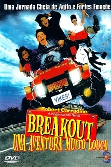 Poster do filme Breakout: Uma Aventura Muito Louca