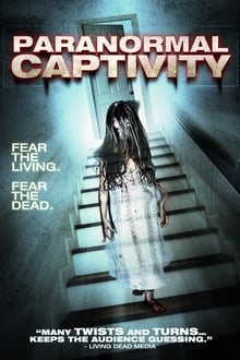 Poster do filme Paranormal Captivity
