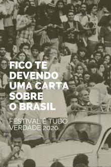 Fico Te Devendo uma Carta Sobre o Brasil