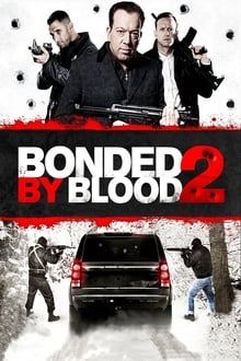 Poster do filme Bonded by Blood 2
