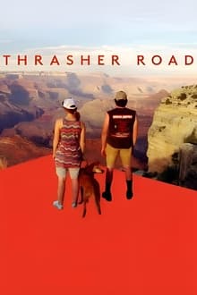 Poster do filme Thrasher Road