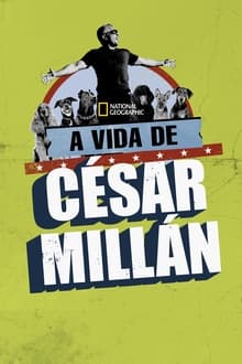 Poster do filme A Vida de Cesar Millan