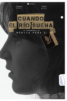 Cuando el río suena