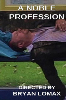 A Noble Profession