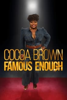 Poster do filme Cocoa Brown: Famous Enough