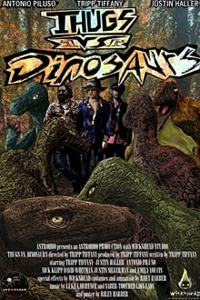 Poster do filme Thugs vs. Dinosaurs