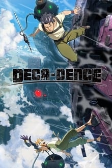 Deca-Dence 1ª Temporada