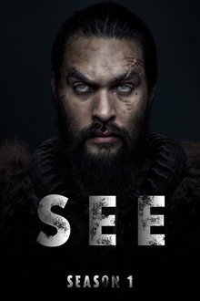 Thấy: Phần 1 – See: Season 1 (2019)
