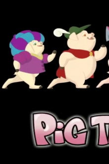 The Princess and the Pea Chronicles - Pig Tales