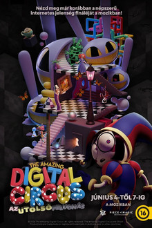 The Amazing Digital Circus: Az utolsó felvonás