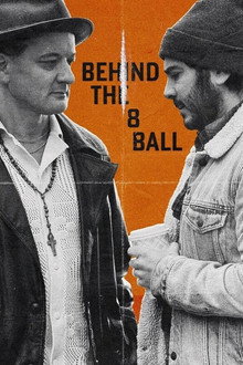 Behind the Eight-Ball