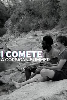 Poster do filme I Comete: um verão da Córsega