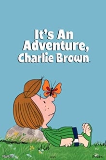 Poster do filme It's an Adventure, Charlie Brown