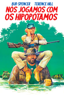Poster do filme Nós Jogamos com os Hipopótamos