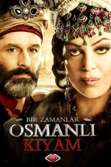 Poster da série Bir Zamanlar Osmanlı: Kıyam