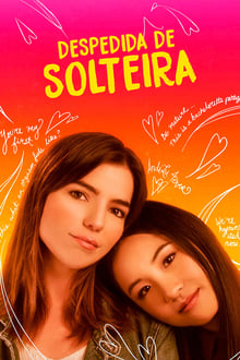 Poster do filme Despedida de Solteira